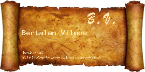 Bertalan Vilmos névjegykártya